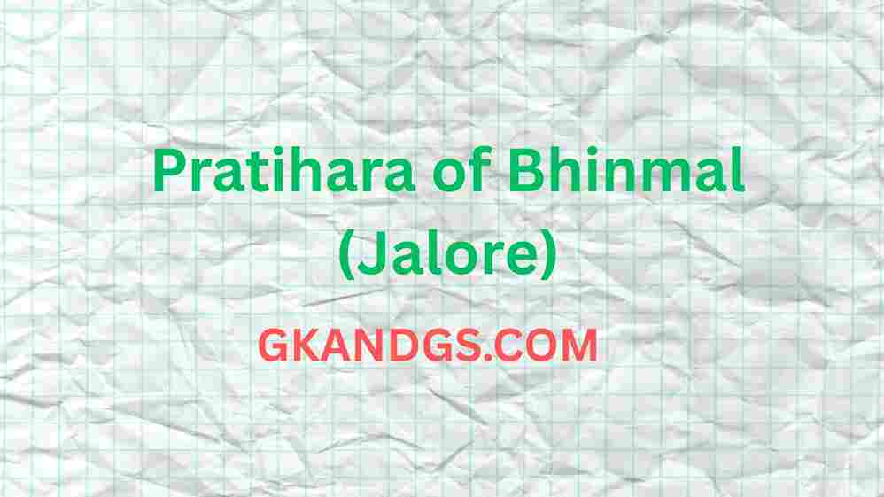 Pratihara of Bhinmal (Jalore)