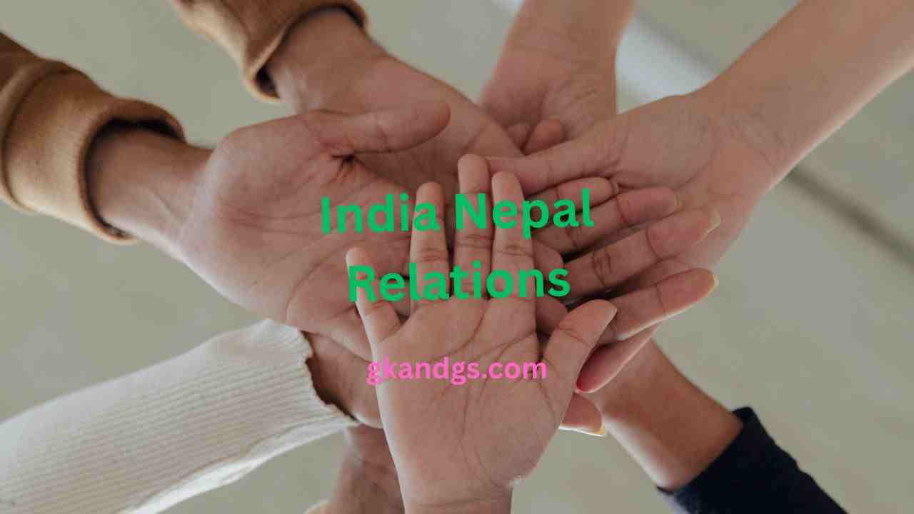 India Nepal Relations