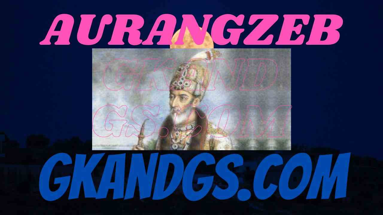 AURANGZEB